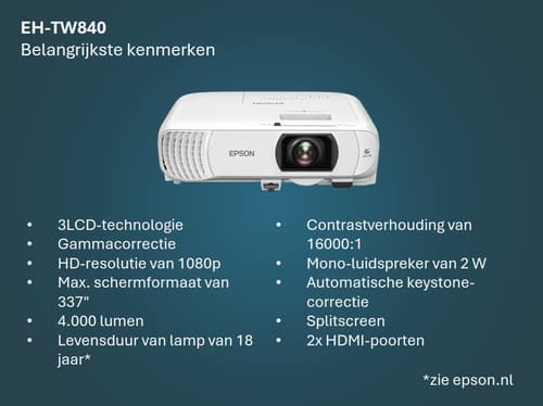 EH-TW840 - 4000 ANSI lumens- 3LCD- 1080p - 1920x1080- 16000:1- 16:9- 863-6 - 8559-8 mm - 34 - 337 inch
